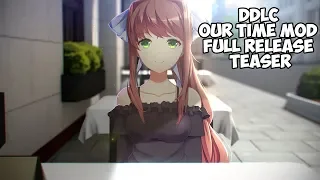 DDLC OUR TIME MOD FULL RELEASE TEASER TRAILER