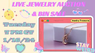 LIVE Jewelry Auction & BIN Sale 7 PM CT Tues. 1/16/24!