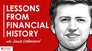 A Brief History Of Post-Bubble Markets w/ Jamie Catherwood (TIP520)