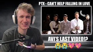 MATT | Avi's last video with PTX!?😭 | PTX "Can't Help Falling In Love" Official Video Reaction!