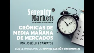 Crónica media sesión bolsas y economía 20 9 2021 serenitymarkets