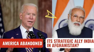 America abandoned its strategic ally India in Afghanistan?