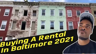 Buying A Rental Property|Baltimore MD 2021