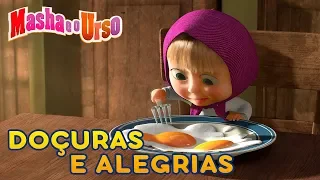 Masha e o Urso - 🥨 Doçuras e alegrias 🎂🍭