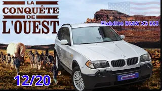 AVIS FIABILITÉ BMW X3 e83 ESSENCE - A LA CONQUÊTE DE L'OUEST - SUV ALLEMAND SAUCE AMÉRICAINE - 12/20