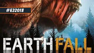 Earthfall | E3 2018 трейлер