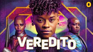 PANTERA NEGRA 2: O QUE ACHAMOS DE WAKANDA FOREVER | Veredito