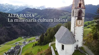 ALTA BADIA - The millenary Ladin culture