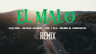 Yoel y DLA , Delbert el compositor , Stalyndo , Maydon Jhoadse - "El Malo Remix" (Official Video)