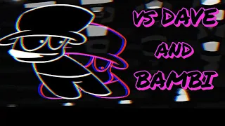 FNF Vs Dave and Bambi: Nullified / Part 2