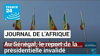 Sénégal, Le Conseil Constitutionnel annule le report de la présidentielle • FRANCE 24