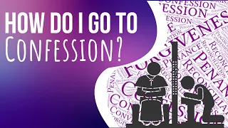 How To Go To Confession