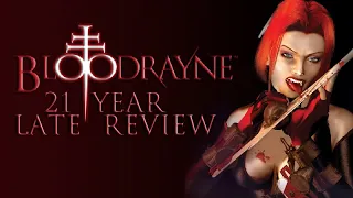 Bloodrayne - 21 Year Late Review