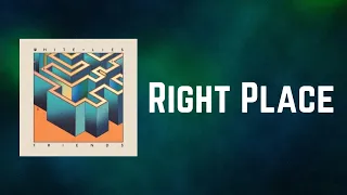 White Lies - Right Place (Lyrics)