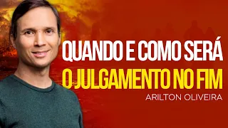 Arilton Oliveira - O JULGAMENTO VIRÁ | PROFECIAS DO JUÍZO