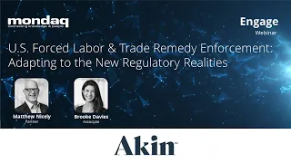 Webinar: U.S. Forced Labor & Trade Remedy Enforcement: Adapting To The New Regulatory Realities