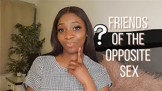 Is it ok to have friends of the opposite sex? - Christian Perspective | #RequestedVideo