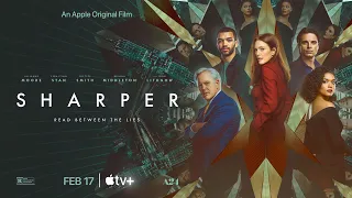 Sharper | Official Trailer HD (2023) Sebastian Stan, Julianne Moore | Apple TV+