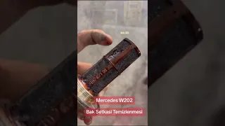 Mercedes W202 Bak Setkasi Temizlenme Prosesi