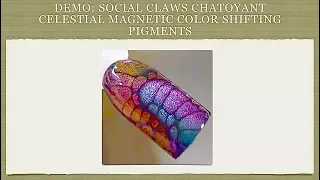 Social Claws Celestial Duo Chrome Magnetic Pigment Demo