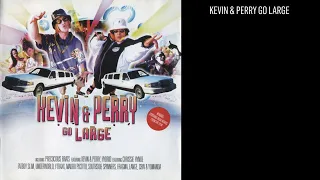 Kevin & Perry Go Large (CD 02 Kevin & Perry Classic Ibiza Mix)