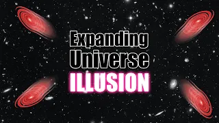 The Universe's Expansion May Just Be An Illusion, New Paper Suggests