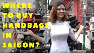 Where to buy handbags, wallets and suitcases in Saigon