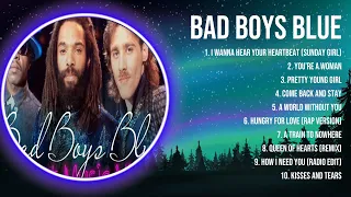 Bad Boys Blue Mix Top Hits Full Album ▶️ Full Album ▶️ Best 10 Hits Playlist