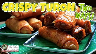 THE SECRET TO LONG-LASTING, SUPER CRISPY TURON (Mrs.Galang's Kitchen S12 Ep3)