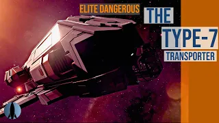 The Type-7 [Elite Dangerous] | The Pilot Reviews