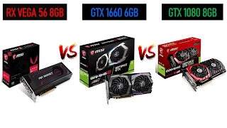 GTX 1660 vs GTX 1080 vs RX Vega 56 - i5 9600k - Gaming Comparisons