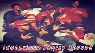 History Of The Inglewood Family Bloods
