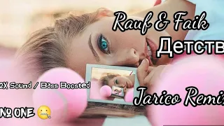 Insane Car Bass | Rauf & Faik - Детство [Jarico Remix] | 2X Sound / Bass Boosted Remix | #bass