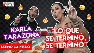 KARLA TARAZONA: "LO QUE SE TERMINÓ, SE TERMINÓ"😏🔥- - PQA 🔥CAP 41