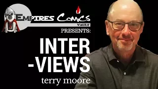The Terry Moore Interview - Presented by Empire's Comics Vault