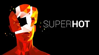 SuperHot #1 Начало