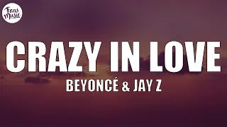 Beyoncé - Crazy In Love ft. JAY Z (Letra/Lyrics)