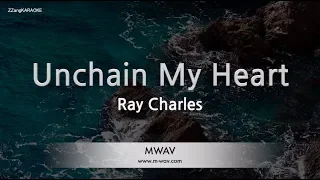 Ray Charles-Unchain My Heart (Karaoke Version)