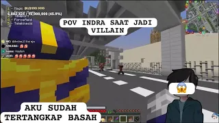 POV @Lord Indra SAAT MENJADI VILLAIN