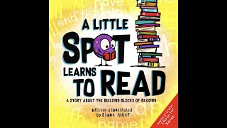 Story Time with Lynn "A Little Spot Learns to Read"