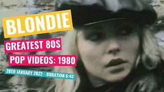 Blondie - Greatest 80s Pop Videos: 1980 - 28th January 2022