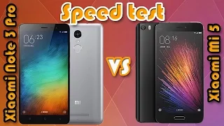 Speed Test Xiaomi Mi 5 vs Xiaomi Redmi Note 3 PRO (сравнение скорости работы)