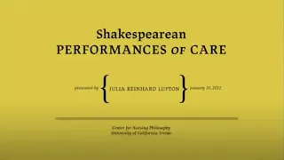 Knowing By Nursing: Shakespearean Performances of Care