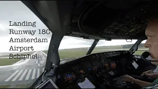 Landing runway 18C (Zwanenburgbaan) Amsterdam Airport Schiphol (AMS EHAM).