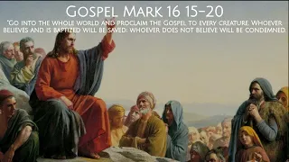 Gospel & Reflection |  Mark 16 15-20 | 25 April 2024