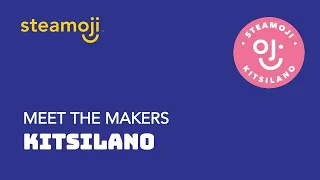 Meet the Makers: Episode 1, Steamoji Kitsilano