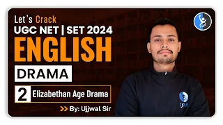 Drama | Elizabethan Age Drama | UGC NET English Literature 2024 | IFAS