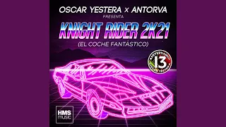 Knight Rider 2K21 (Extended Mix)