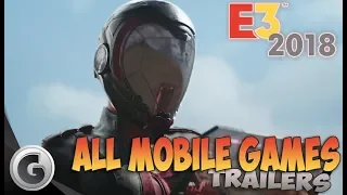 All Mobile Games Announced on E3 2018 - All Trailers (HD)