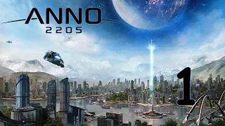 Прохождение Anno 2205 #1 - Корпорация "Houston Inc."